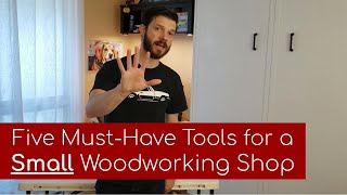 2021 Xmas Gifts for Woodworkers: 5 Must-Have Tools for a SMALL Woodworking Shop