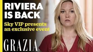 Riviera is back! Sky VIP presents an exclusive event with Grazia and the cast