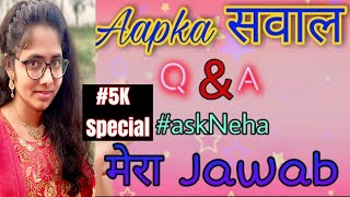 Aapaka Sawal, Mera Jabab..Q&A  Session #neet   #AskNeha #HonestTalk