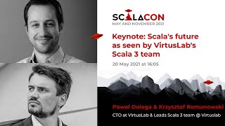 Scala's future as seen by VirtusLab's Scala 3 team - Paweł Dolega & Krzysztof Romanowski