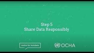 Step 5: Manage Data Responsibly