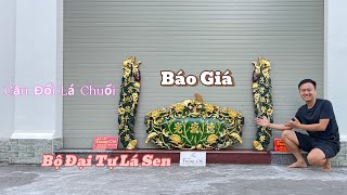 Bộ Đại Tự Sen Câu Đối Lá Chuối Đức Lưu Quang