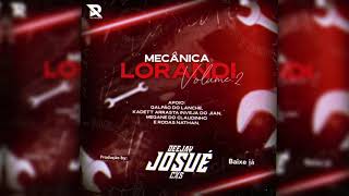 Cd Mecânica Lorandi Vol 2!! (By Dj Josué Cxs)