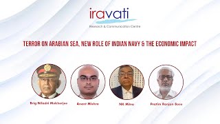 Terror on Arabian sea & India | Brig Niladri Mukherjee | Anant Mishra| N K Mitra|Pratim Ranjan Bose