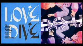 DO U LOVE DIVE? | MASHUP《DO U》×《LOVE DIVE》/ IVE × KIRA & Takanashi Kiara