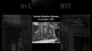 Female Window Cleaners in London, 1917 #historyfacts #history #old  #reels #historicalphotos