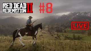 Red Dead Redemption 2 | Part 08 | Live Stream Full Walkthrough