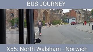 🇬🇧 BUS JOURNEY (TIMELAPSE) | Sanders Coaches X55: North Walsham - Norwich