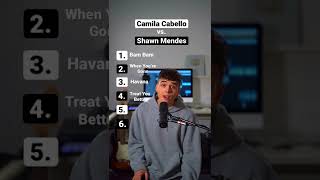 Camila Cabello vs. Shawn Mendes