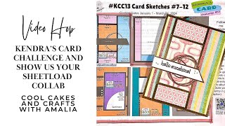 #KCC13, Kendra's Card Challenge and SheetLoad of Cards Collaboration Hop