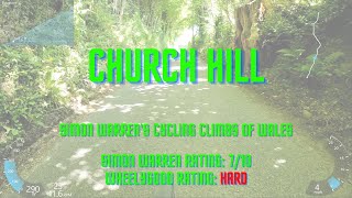 Church Hill - Simon Warren Cycling Climbs of Wales [Hard]