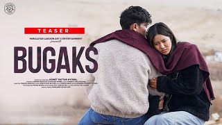 BUGAKS | TEASER | JIGMET RAFTAN NYOMA | TSERING ANGCHUK | DEACHEN ANGMO | HIMALAYAN LA-GOON