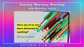 Sunday Morning Worship - 6th October 2024