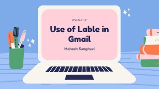 Use of Lables in GMail