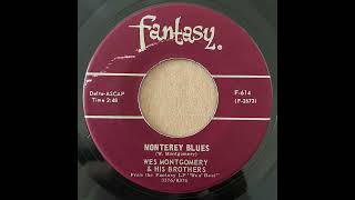 WES MONTGOMERY & HIS BROTHERS - MONTEREY BLUES - JUNE IN JANUARY