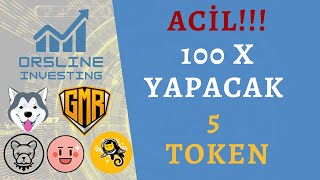 ACİL!!! 100X YAPACAK 5 TOKEN PAYLAŞIYORUM YENİ ÇIKTI KAÇIRMA