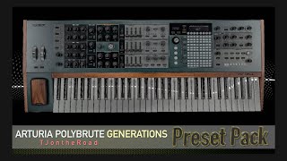 Arturia PolyBrute Generations TJontheRoad Preset Pack