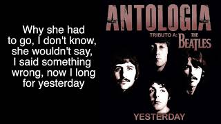 ANTOLOGIA - YESTERDAY