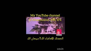 Naat__Shareef__Allah__ke Mahbub_hain_pyar_e_hai *Mohammad!* #mashaallaha #shortsviral #shortvideo!!!