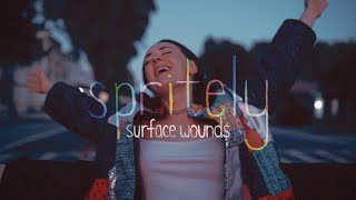 Spritely - Surface Wounds [Official Music Video]