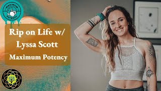 [Ep.67] Life at Maximum Potency with Lyssa Scott - Whole Health with Rob Carney Podcast