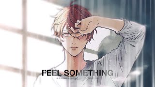 feel something