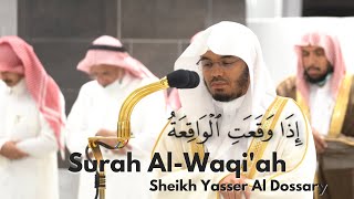 Surah Al-Waqi'ah | Sheikh Yasser Al Dossary | Way 2 Jannah