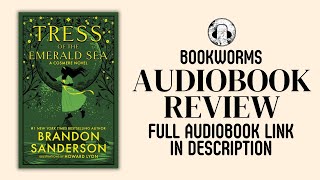 Tress Of The Emerald Tree Audiobook Review | Brandon Sanderson Audiobook