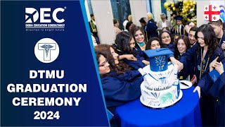 David Tvildiani Medical University ( DTMU ) Georgia  Graduation Ceremony 2024 | Call - 9898434909