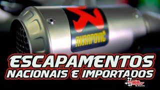 Escapamentos  nacionais e importados! #Akrapovic, #Yoshimura #Jeskap, #Leovince e #Arrow