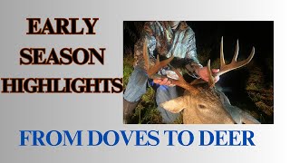 Early Season Hunting and Nature Highlights