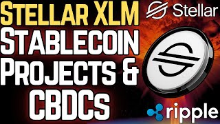 Stellar XLM made HUGE MOVES in Stablecoins & CBDCs