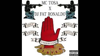 MC TOSA X DJ Fat Ronaldo - Welcome To The Party