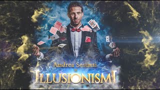 "Illusionismi" by Andrea Sestieri The Illusionist