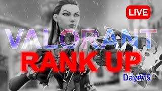 Day 75 | Rank Up | Valorant Livestream #valorant #valorantclips #live #gaming #trending #vct #video