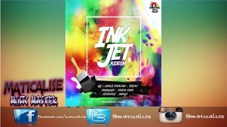 InkJet Riddim Mix {Dancehall Arena/Prezzi} @Maticalise