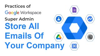 How to Store All Emails of Your Company in Google Workspace | Google Admin FAQ | Google Admin Tips