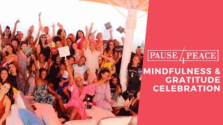 Pause 4 Peace Launch  Mindfulness & Gratitude Celebration