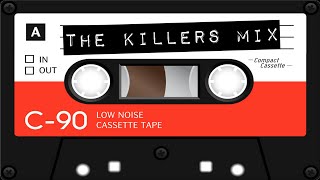 The Killers Mix