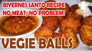 VEGGIE BALLS | FoodChannelPH