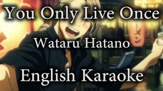 You Only Live Once ✧ Yuri On Ice English Karaoke