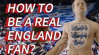 How to be a Real England Fan? - England Football Advert #England #threelions #itscominghome #fansong