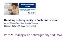 Part 2: Dealing with heterogeneity and Q&A