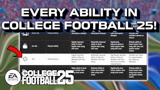 EVERY ABILITY IN EA SPORTS COLLEGE FOOTBALL 25!