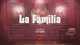 La Familia | Promo 2 | Estreno | En Octubre | Telemundo