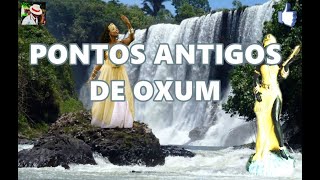 PONTOS ANTIGOS DE OXUM 💛 SÓ OS MELHORES