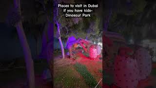 Dinosaur Park Dubai #music #song #family #travel #uae #dubai #food #india #familyholiday #shopping