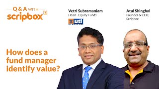 How does a fund manager identify value | UTI Asset Management Company | Scripbox