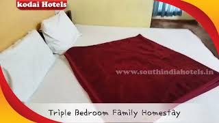 Triple Bedroom Family Homestay-3 Bedroom Homestay Kodaikanal-Kodai Budget Homestay-Kodai Hotel Rooms