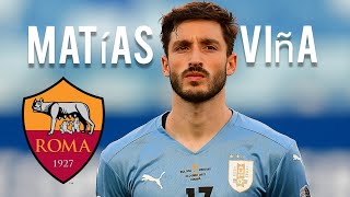 Matías Viña — Welcome To Roma? • Defensive Skills & Goals 2021 | HD